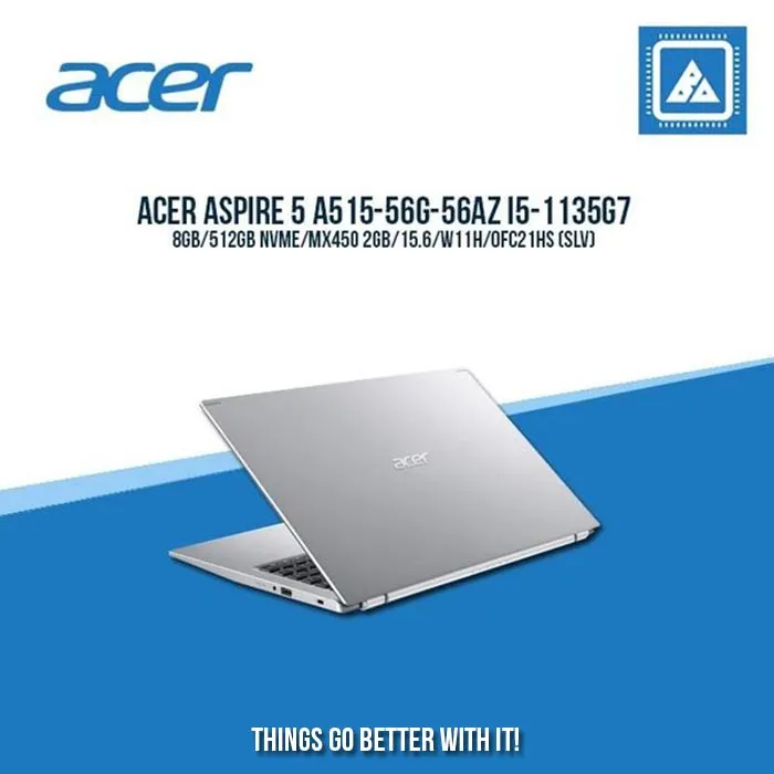 ACER ASPIRE 5 A515-56G-56AZ I5-1135G7 Laptop for Students and Freelancers